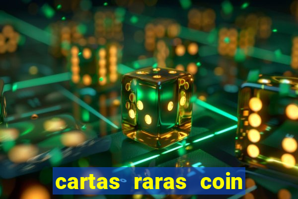 cartas raras coin master 2024